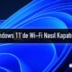 windows 11 wifi kapatma