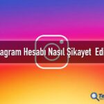 Instagram'da Bir Profili veya Gönderiyi Nasıl Şikayet Edebilirim