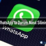 WhatsApp durum silme