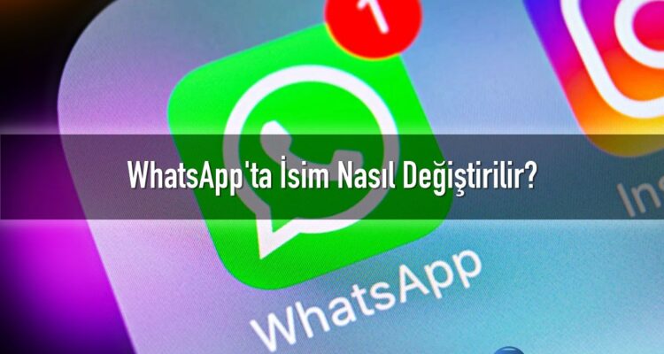 WhatsApp isim değiştirme