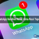 WhatsApp kendine mesaj atma